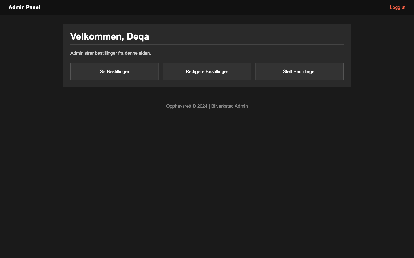 Admin-dashboard logget inn som Deqa, med tre snarveier til bestillinger